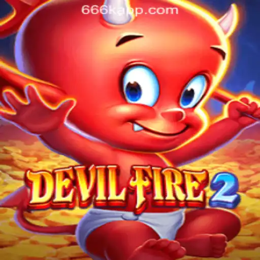 DevilFire2: An Exciting Journey into the World of Slots with 666K.BET Oficial Slots Brasil