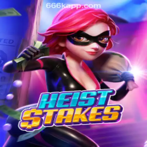 Discover the Thrills of HeistStakes at 666K.BET Oficial Slots Brasil #1