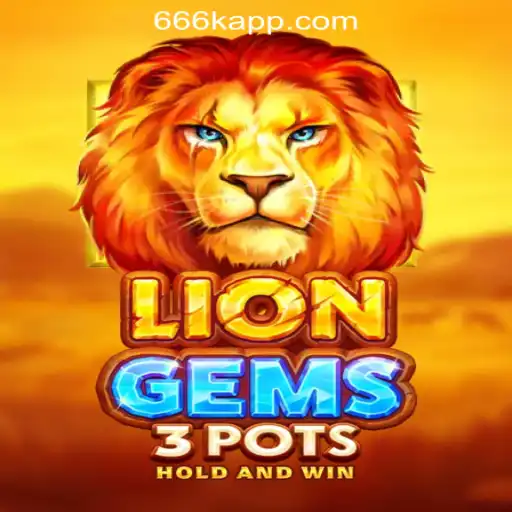 LionGems3pots: A New Entrant in the Exciting World of 666K.BET Oficial Slots Brasil